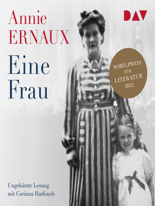 Title details for Eine Frau (Ungekürzt) by Annie Ernaux - Wait list